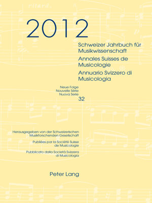 cover image of Schweizer Jahrbuch für Musikwissenschaft- Annales Suisses de Musicologie- Annuario Svizzero di Musicologia